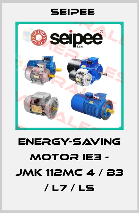 Energy-saving motor IE3 - JMK 112MC 4 / B3 / L7 / LS SEIPEE