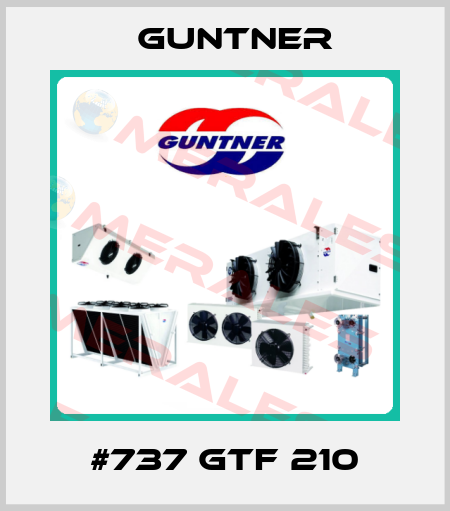 #737 GTF 210 Guntner