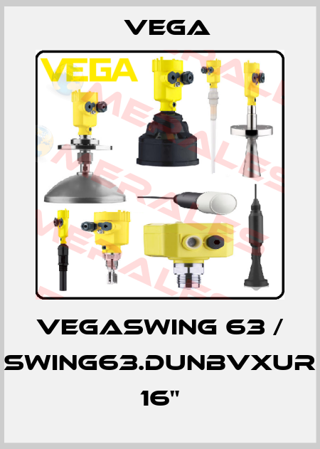VEGASWING 63 / SWING63.DUNBVXUR 16" Vega