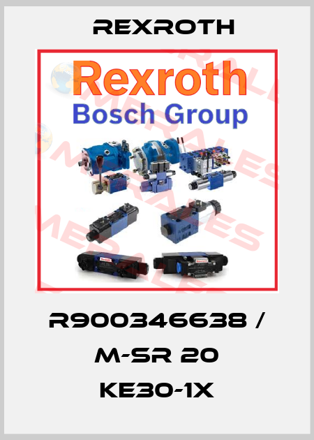 R900346638 / M-SR 20 KE30-1X Rexroth