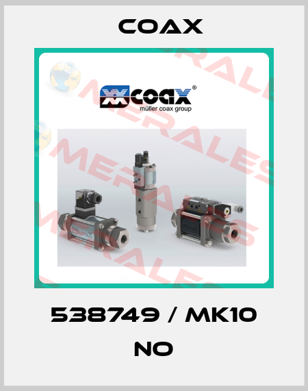 538749 / MK10 NO Coax