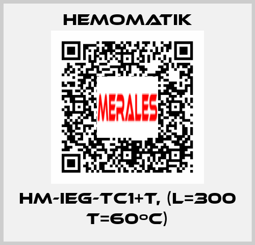 HM-IEG-TC1+T, (L=300 T=60ºC) Hemomatik
