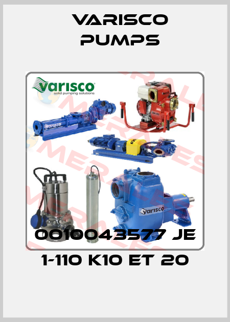0010043577 JE 1-110 K10 ET 20 Varisco pumps