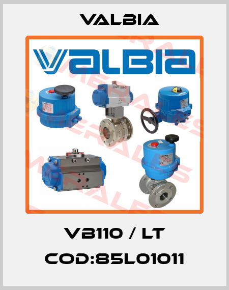 VB110 / LT Cod:85L01011 Valbia
