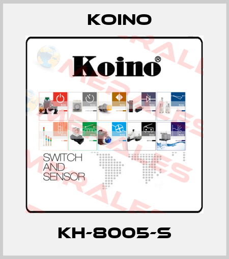 KH-8005-S Koino