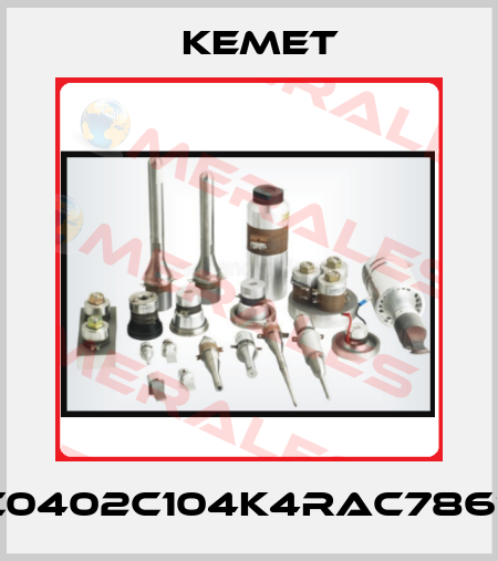 C0402C104K4RAC7867 Kemet