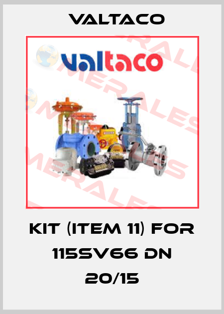 Kit (ITEM 11) for 115SV66 DN 20/15 Valtaco