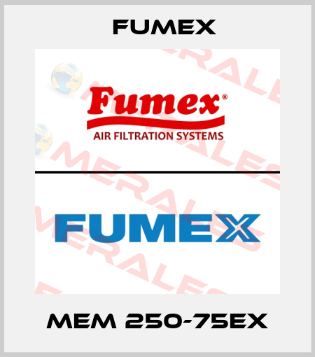MEM 250-75EX Fumex