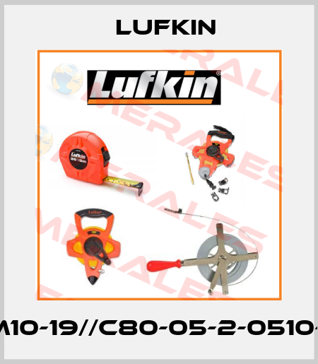 NM10-19//C80-05-2-0510-01 Lufkin
