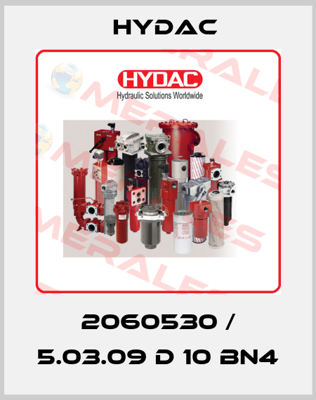 2060530 / 5.03.09 D 10 BN4 Hydac