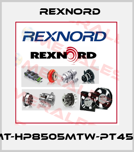 MT-HP8505MTW-PT450 Rexnord