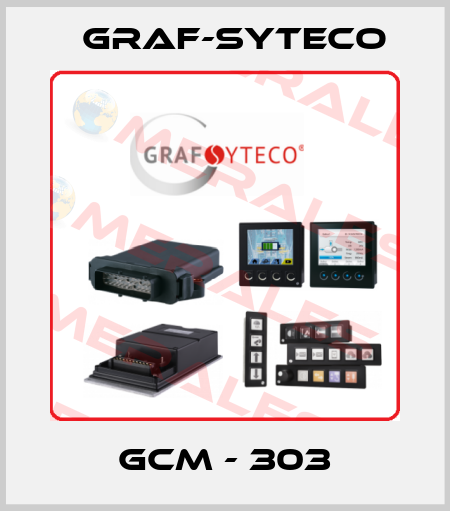 GCM - 303 Graf-Syteco