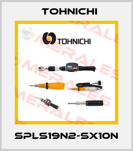 SPLS19N2-SX10N Tohnichi