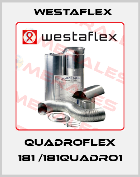 quadroflex 181 /181QUADRO1 Westaflex