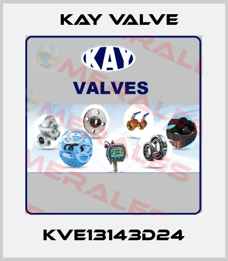 KVE13143D24 Kay Valve