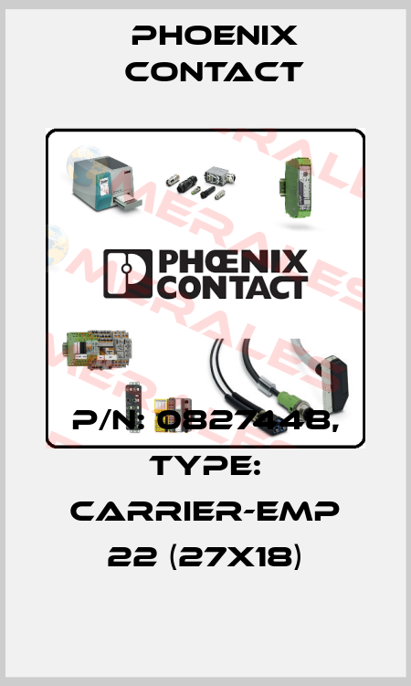 P/N: 0827448, Type: CARRIER-EMP 22 (27X18) Phoenix Contact