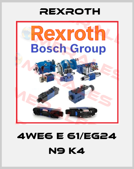 4WE6 E 61/EG24 N9 K4 Rexroth