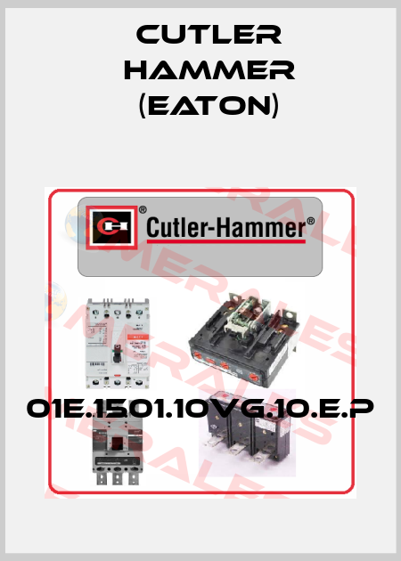 01E.1501.10VG.10.E.P Cutler Hammer (Eaton)