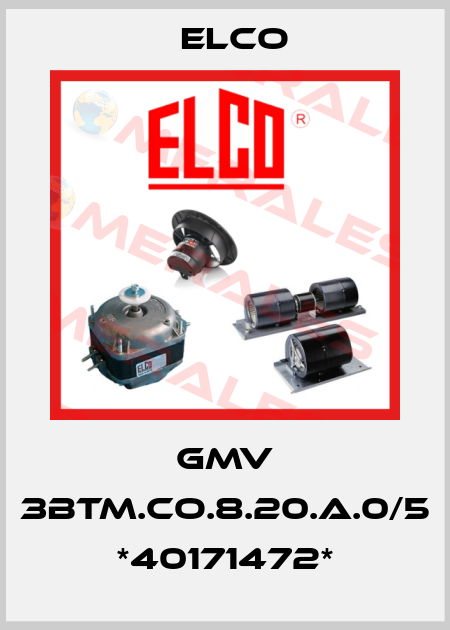 GMV 3BTM.CO.8.20.A.0/5 *40171472* Elco