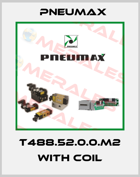 T488.52.0.0.M2 with coil Pneumax
