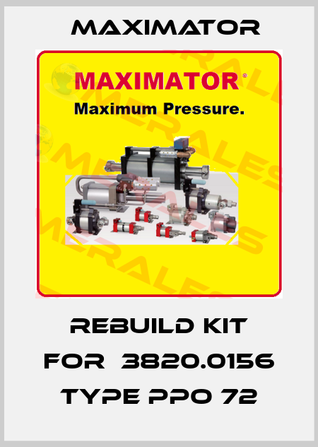 rebuild kit for	3820.0156 type PPO 72 Maximator