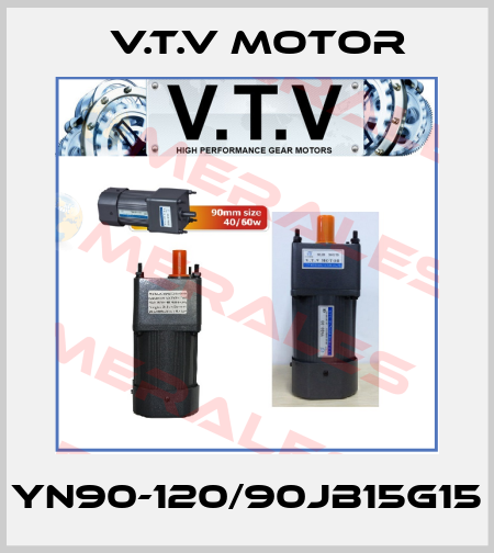 YN90-120/90JB15G15 V.t.v Motor