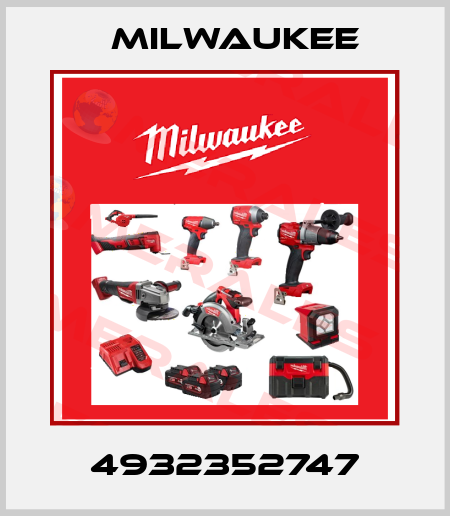 4932352747 Milwaukee