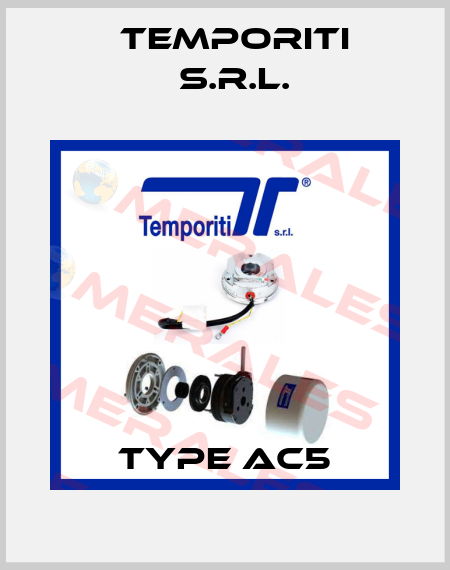Type AC5 Temporiti s.r.l.
