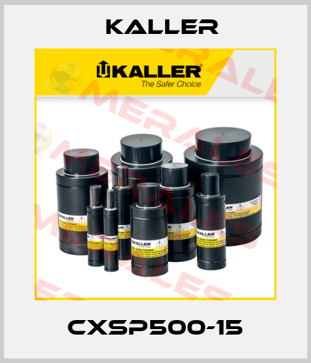 CXSP500-15 Kaller