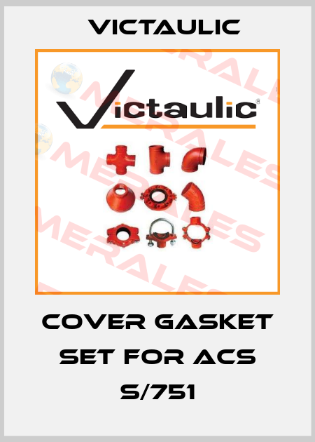 cover gasket set for ACS S/751 Victaulic