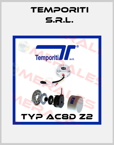 Typ AC8D Z2 Temporiti s.r.l.