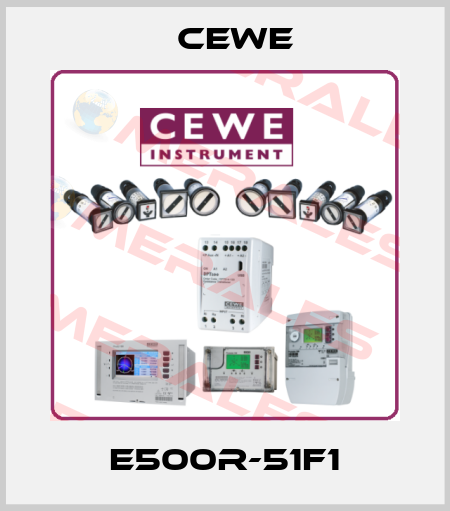 E500R-51F1 Cewe