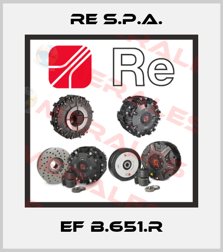 EF B.651.R Re S.p.A.