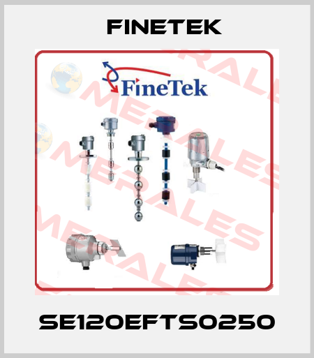 SE120EFTS0250 Finetek