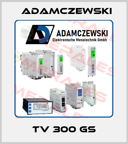 TV 300 GS Adamczewski