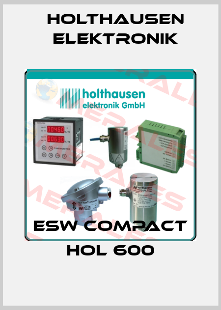 ESW Compact hol 600 HOLTHAUSEN ELEKTRONIK