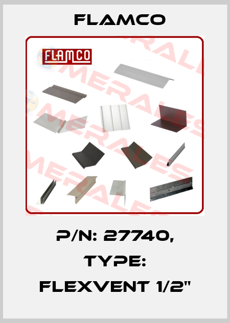 P/N: 27740, Type: Flexvent 1/2" Flamco