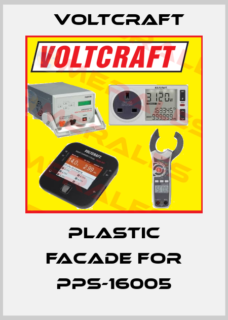 plastic facade for PPS-16005 Voltcraft