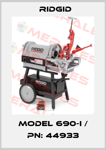 Model 690-I / PN: 44933 Ridgid