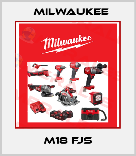 M18 FJS Milwaukee