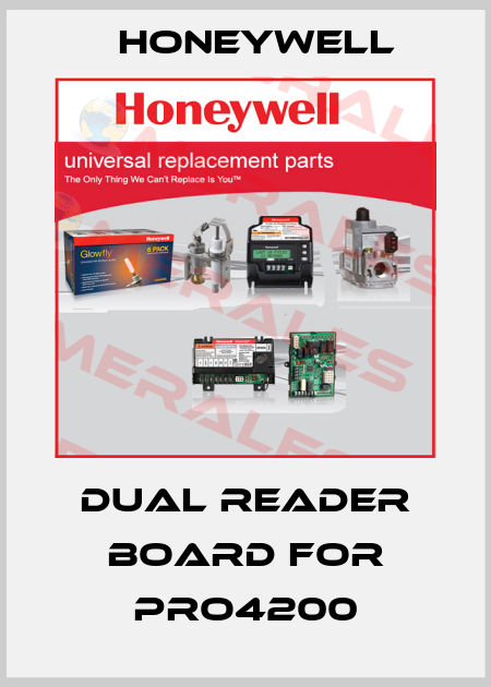 dual reader board for PRO4200 Honeywell