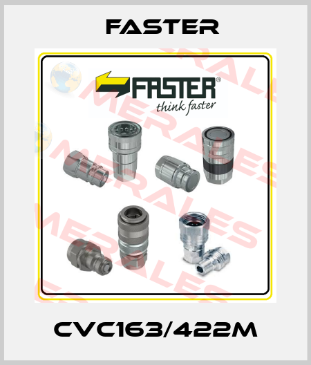 CVC163/422M FASTER