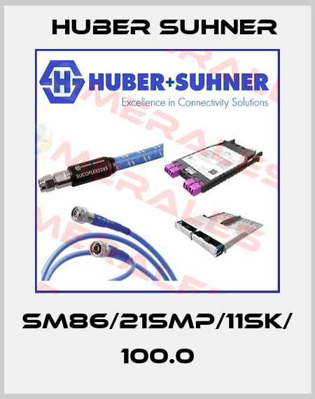 SM86/21SMP/11SK/ 100.0 Huber Suhner
