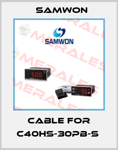 CABLE for C40HS-30PB-S  Samwon