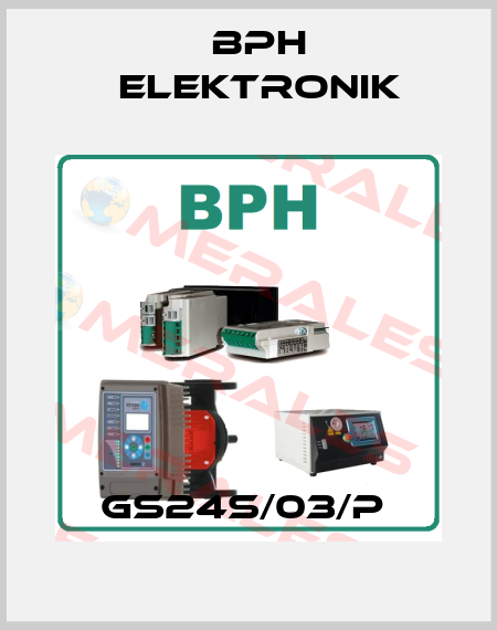 GS24S/03/P  BPH elektronik