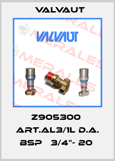 Z905300  ART.AL3/1L D.A. BSP   3/4"- 20  Valvaut