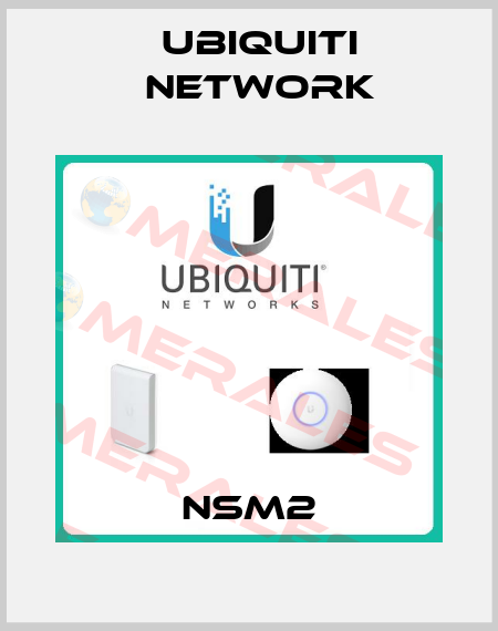 NSM2 Ubiquiti Network