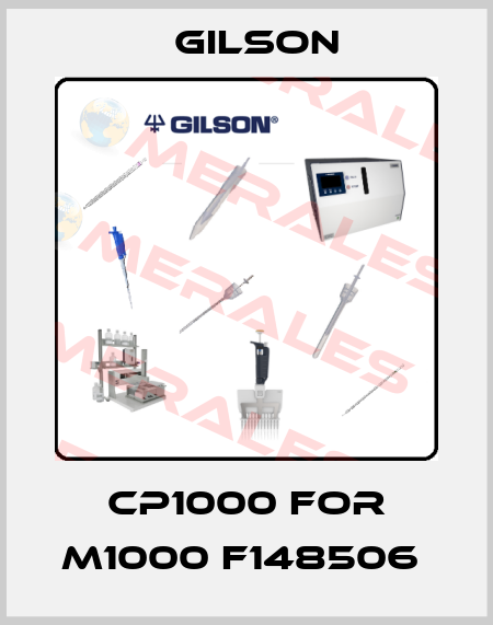 CP1000 FOR M1000 F148506  Gilson