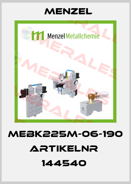 MEBK225M-06-190 Artikelnr  144540  Menzel