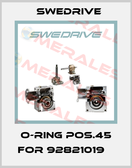 O-ring pos.45 for 92821019    Swedrive